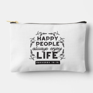 Bolsito Accesorio Pequeño Vida Feliz con Fe – Proverbios 15:15 Arte