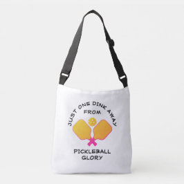 Bolso Cruzado A UN DINK DE PICKLEBALL GLORY Pickleballer