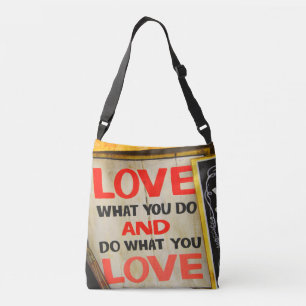 Bolso Cruzado Amar lo que haces y hacer lo que amas