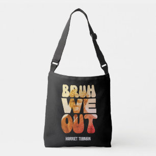 Bolso Cruzado BRUH, SALGAMOS A Los Maestros Junetdecil Harriet T