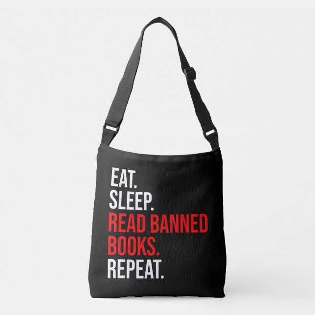 Bolso Cruzado Come. Duerme. Leer Libros Prohibidos. Repite (Anverso)