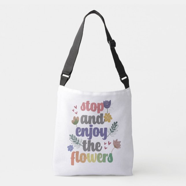 Bolso Cruzado Detener y disfrutar de las flores (Anverso)