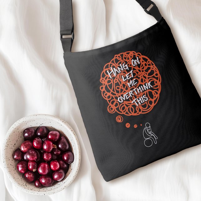 Bolso Cruzado Divertido Cute Hang En Dejarme Sobrepensar Esto (Subido por el creador)