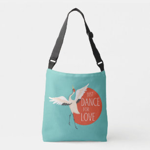 Bolso Cruzado Divertido mensaje de pájaro - Sólo baile por amor