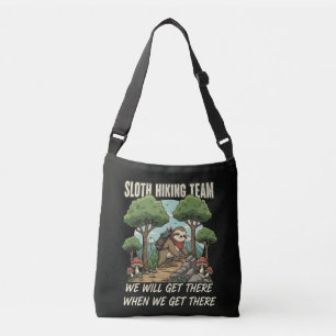 Bolso Cruzado Equipo Divertido de Trekking de Perezoso Llegaremo