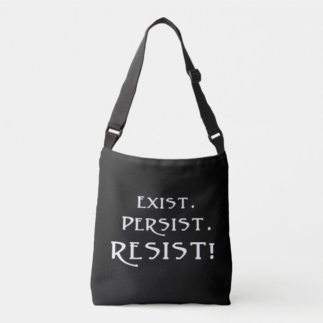 Bolso Cruzado Existir. Persista. ¡Resistid! (Anverso)