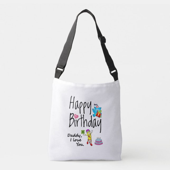 Bolso Cruzado Feliz cumpleaños. Papá te amo. (Anverso)