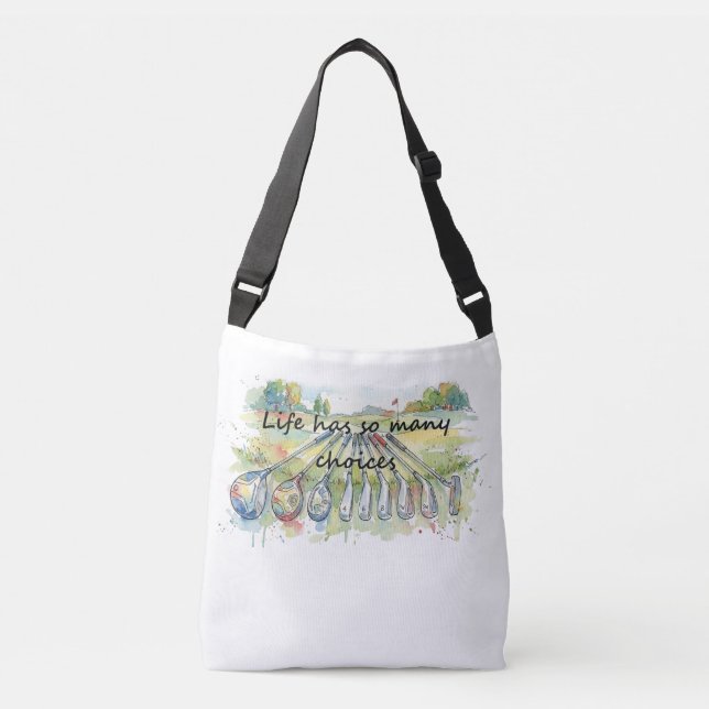 Bolso Cruzado Fun Humor Golf Golfing Quote Life Choices (Anverso)