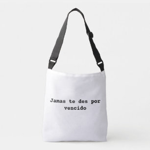 Bolso Cruzado jamas te des por vencido