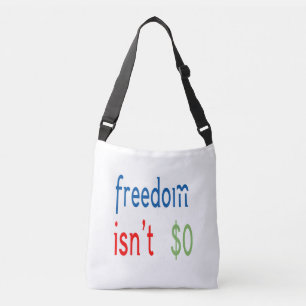 Bolso Cruzado La libertad no es libre