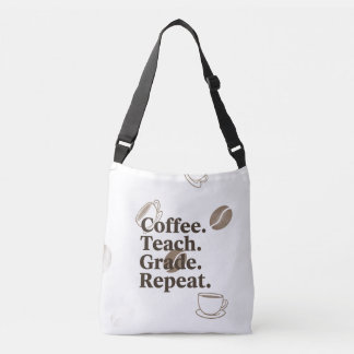 Bolso Cruzado Mínimo Profesor Cita Poster "Café. Enseñar. Grado