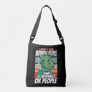 Bolso Cruzado No me gusta la gente de la mañana, de la mañana o 