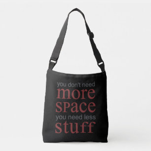 Bolso Cruzado No necesitas más espacio. Necesitas menos cosas.