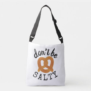 Bolso Cruzado No seas salado Gracioso Pretzel Pun