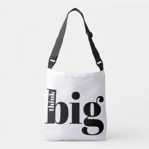 Bolso Cruzado ¡Piensa en Grande! Cita divertida - Moderna tipogr