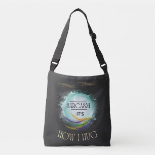 Bolso Cruzado Sarcasmo: Abrazo el humor sarcástico gracioso