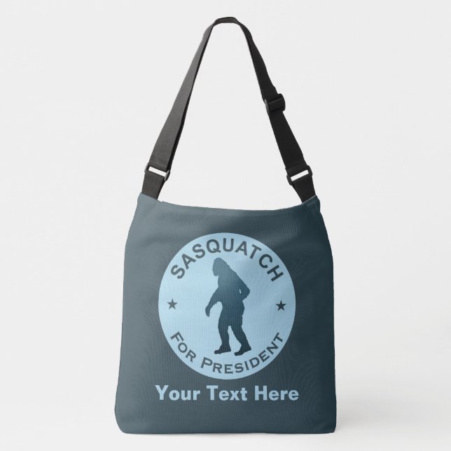 Bolso Cruzado Sasquatch Para Presidente (Anverso)