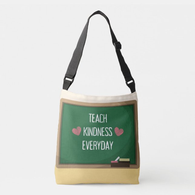 Bolso Cruzado Teach Kindness Everyday Cross Body Bag (Anverso)