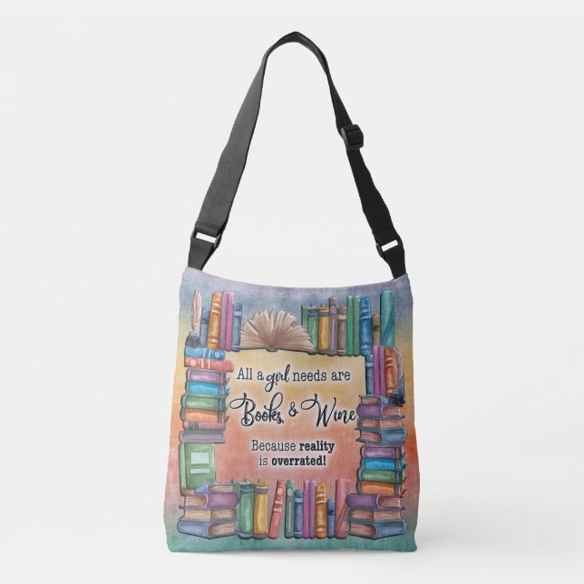Bolso Cruzado Todo Un Chica necesita libros y vino (Anverso)