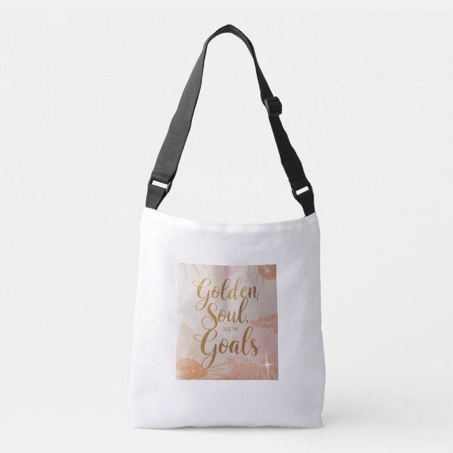 Bolso Cruzado Tote Bag Design – “Golden Soul, New Goals.” – Gold (Anverso)