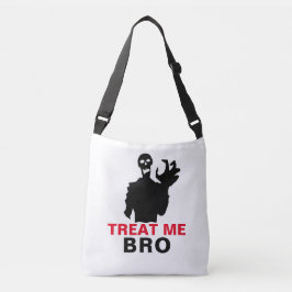 Bolso Cruzado Zombie Treat Me Bro divertido Halloween único