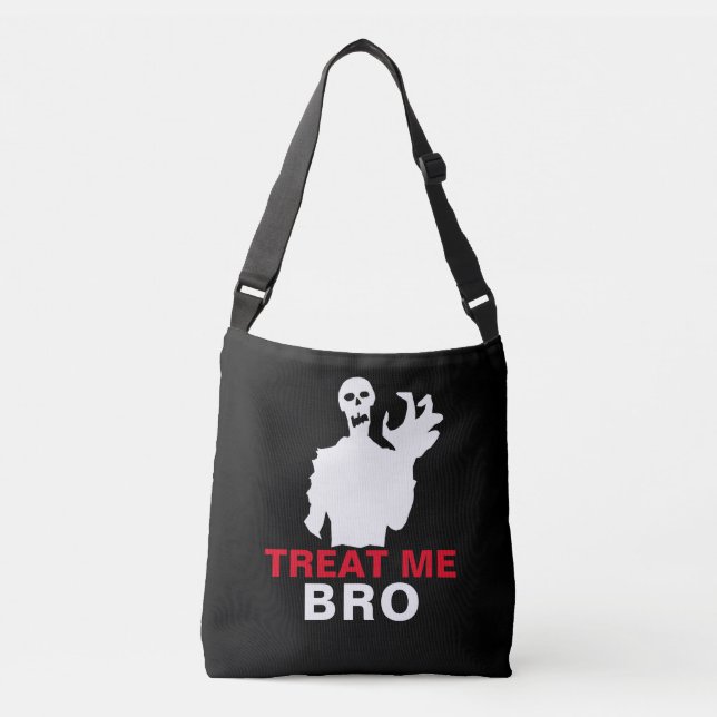 Bolso Cruzado Zombie Treat Me Bro personalizable divertido de Ha (Anverso)