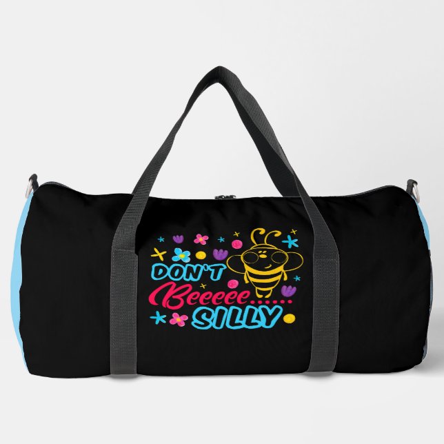 Bolso De Deporte Grande Don't Bee Silly Cartoon  (Anverso)
