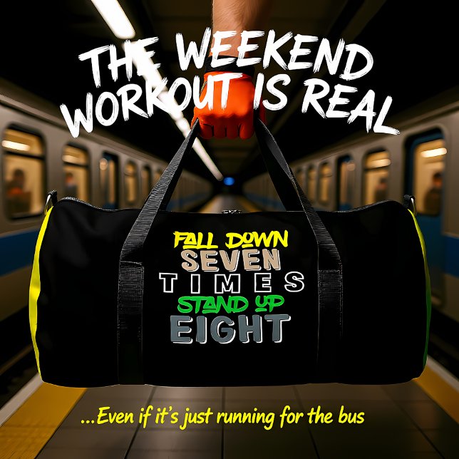 Bolso De Deporte Grande Fall Down Seven Stand Up Eight (Subido por el creador)
