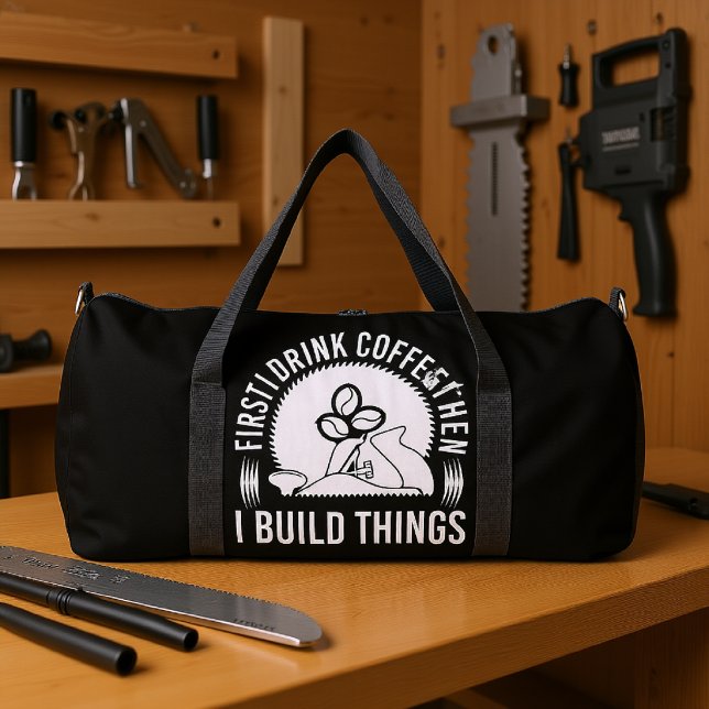 Bolso De Deporte Grande First Drink Coffee Build Things (Subido por el creador)