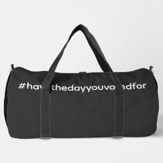 Bolso De Deporte Grande #havethedayyouvotó por