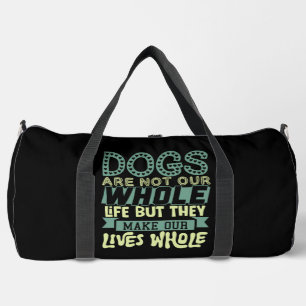 Bolso De Deporte Grande Los Perros Hacen Nuestras Vidas Completas