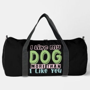 Bolso De Deporte Grande Me Gusta Más Mi Perro Que Tú