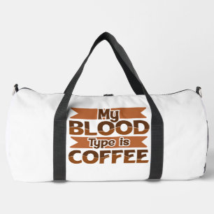 Bolso De Deporte Grande Mi tipo de sangre es pancarta de café