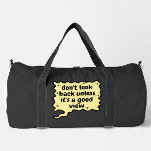 Bolso De Deporte Grande no mires hacia atrás a menos que sea una buena vis