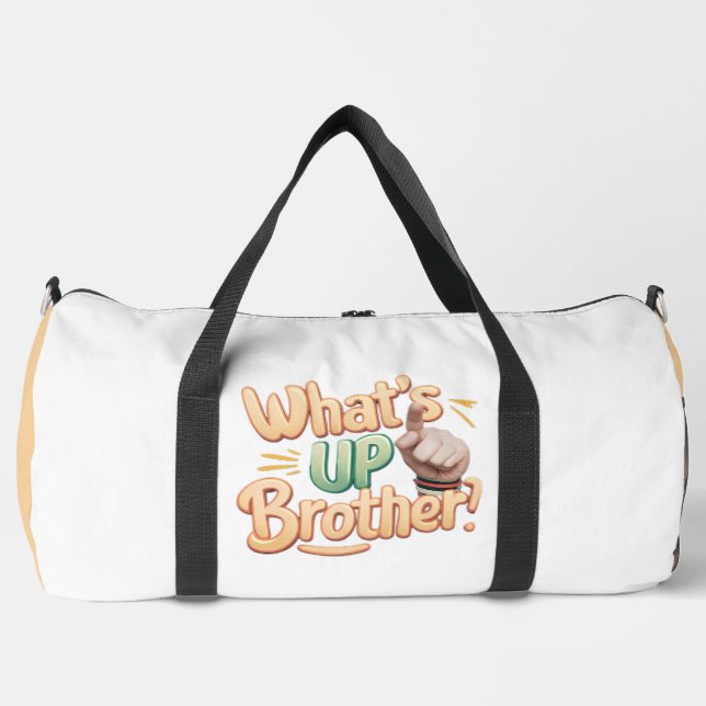 Bolso De Deporte Grande  What's Up Brother Greeting (Anverso)