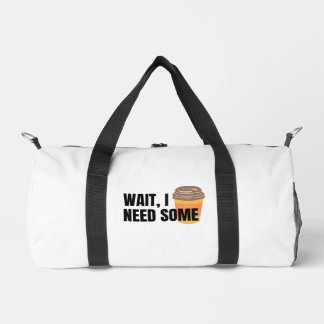 Bolso De Deporte Pequeño Wait, I Need Coffee – Funny Coffee Cup Quote Desig
