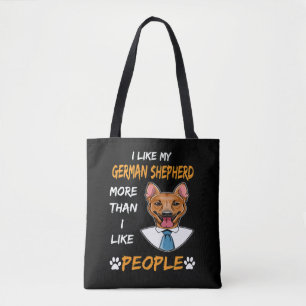 Bolso De Tela 011 Me Gusta Más Mi Pastor Alemán De Lo Que Me Gus