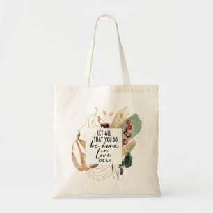 Bolso De Tela 1 Corintios 16:14 Que todo lo que hagas sea amor