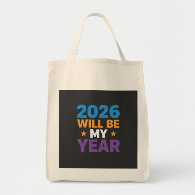 Bolso De Tela 2026 Will Be My Year Inspirational New Beginnings (Frente)