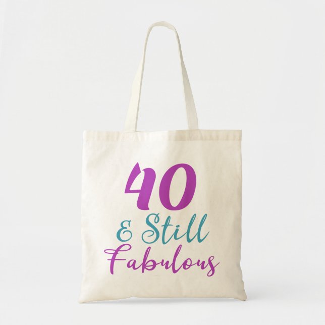 Bolso De Tela 40.º Cumpleaños Todavía Fabuloso (Frente)