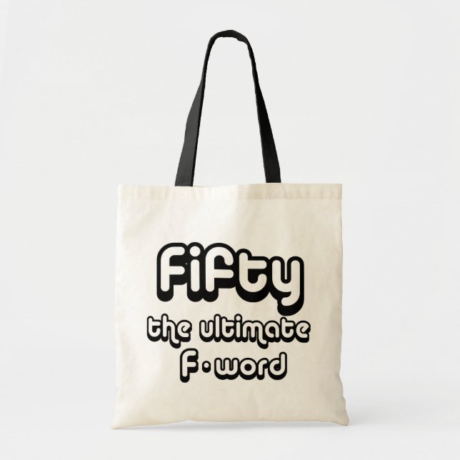 Bolso De Tela 50.os regalos de cumpleaños - cincuenta, la última (Frente)