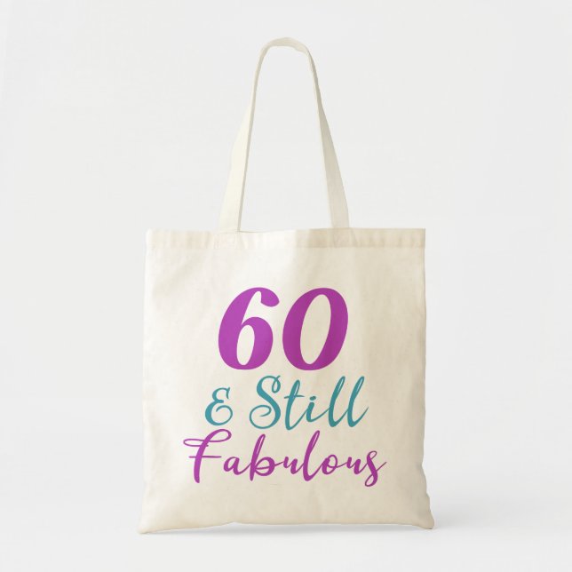 Bolso De Tela 60.º Cumpleaños Todavía Fabuloso (Frente)