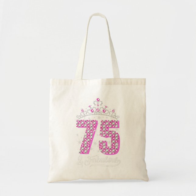 Bolso De Tela 75 y fabuloso 75º cumpleaños Diamond Crown Gift W (Frente)