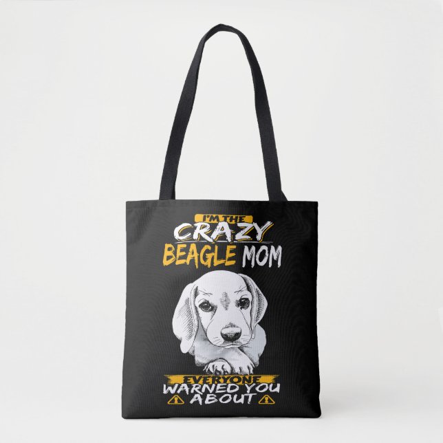 Bolso De Tela 9 Soy la loca Beagle Mom (Anverso)