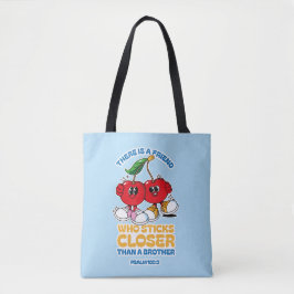 Bolso De Tela A Friend Sticks Closer Than A Brother