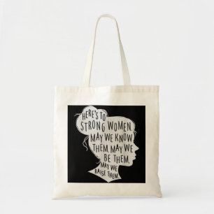 Bolso De Tela A las mujeres fuertes, que las conozcamos, a las m
