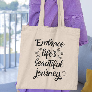 Bolso De Tela Abraza el Hermoso Viaje de la Vida Inspirador