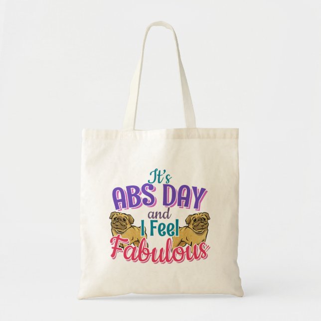 Bolso De Tela Abs Day Core Workout - Pug Dog Lover (Frente)