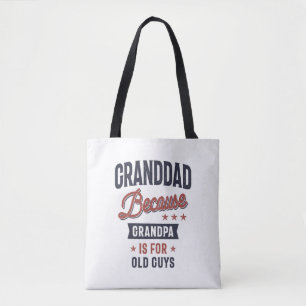 Bolso De Tela Abuelo Porque El Abuelo Es Para Los Viejos