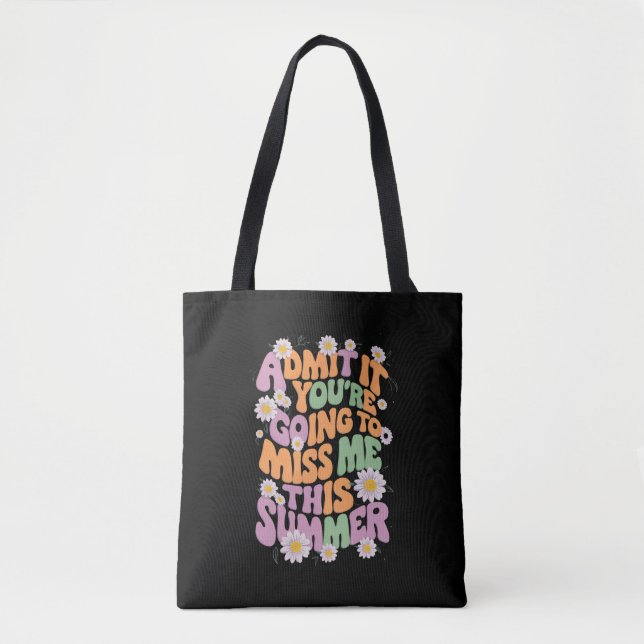 Bolso De Tela Admítelo, vas a extrañarme este verano (Anverso)